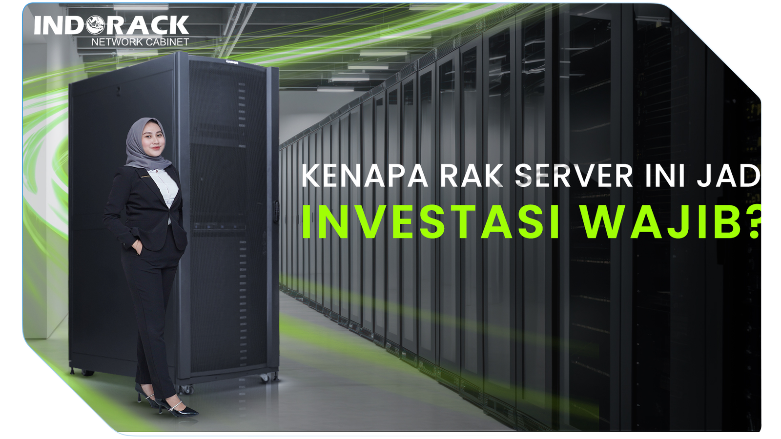 Kenapa Rak Server ini menjadi investasi